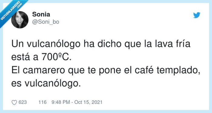 vulcanólogo,templado,camarero,700ºc,cafe,fría