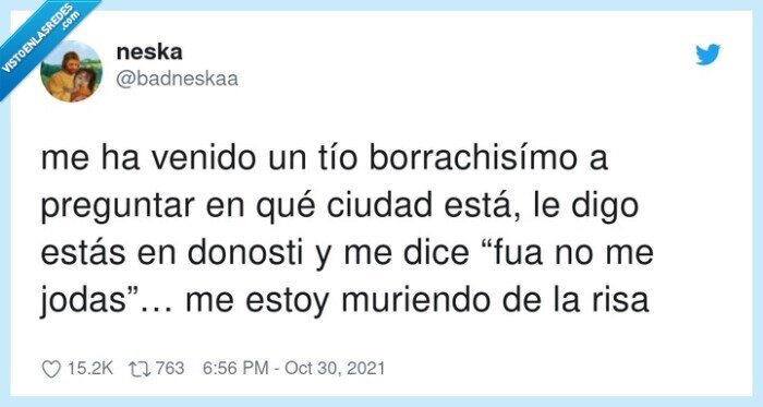 borrachisímo,don osti,preguntar,ciudad