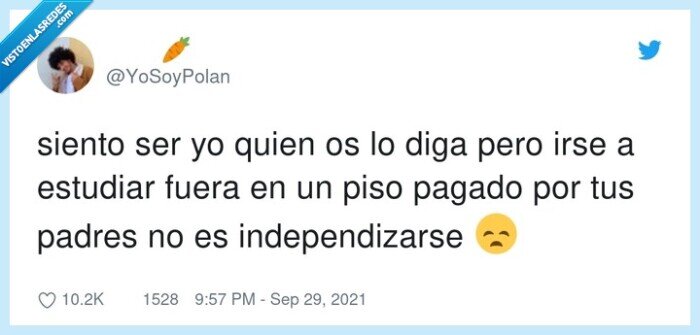 independizarse,estudiar,pagado,padres