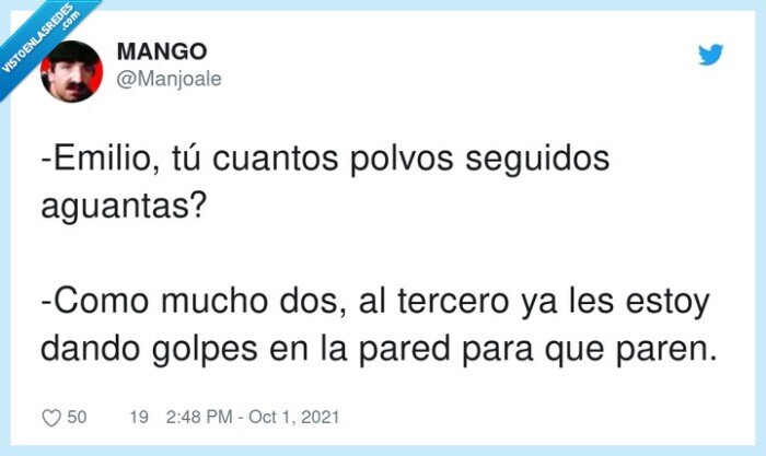 aguantar,seguidos,emilio,tercero,cuantos,polvos