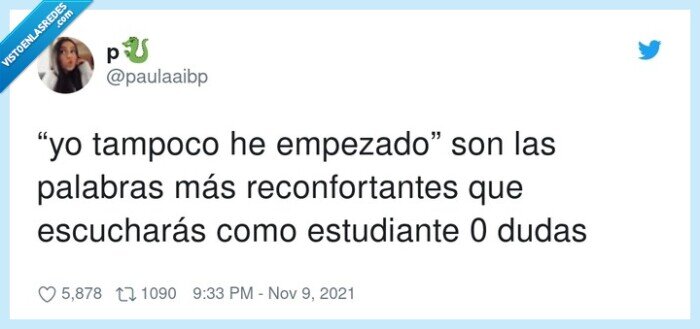reconfortantes,escucharás,estudiante,palabras,yo tampoco