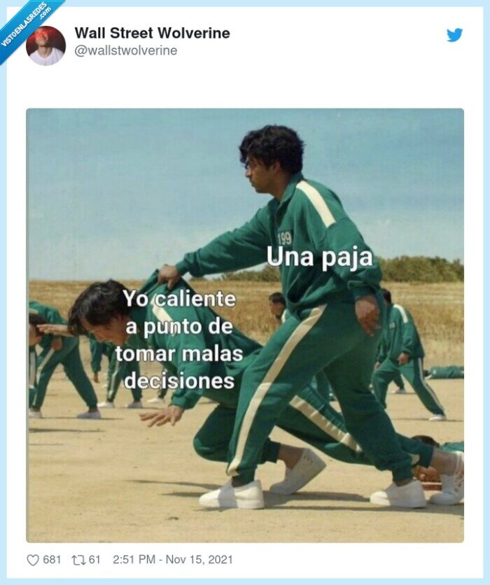 paja,malas decisiones,el juego del calamar