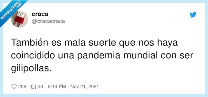 coincidir,también,pandemia,mundial,mala suerte