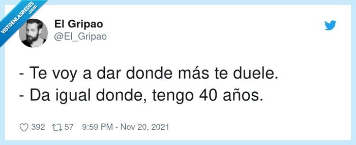doler,40 años,da igual