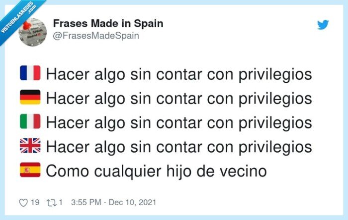 privilegios,hijo de vecino,frases