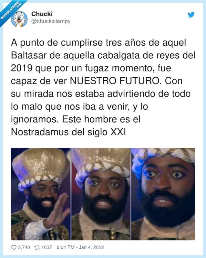 advirtiendo,nostradamus,cabalgata,ignoramos,baltasar