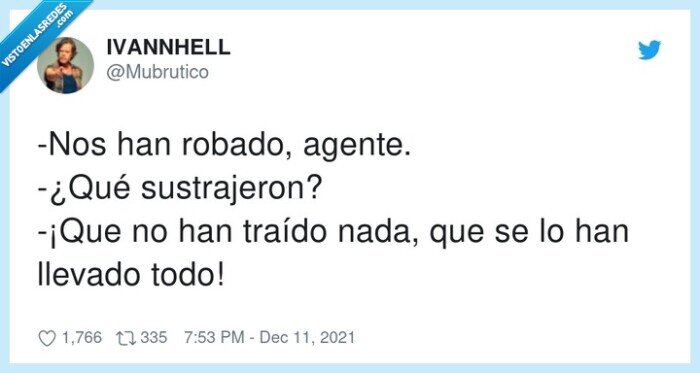 sustrajeron,robar,traer,agente
