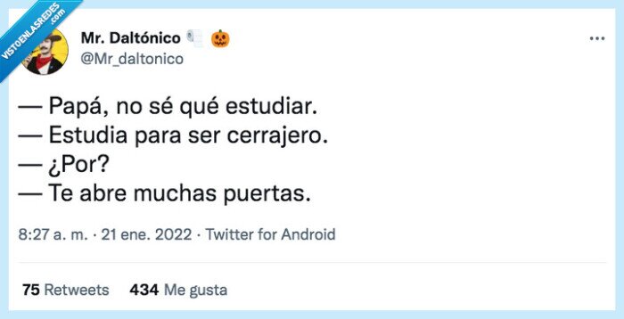 cerrajero,estudiar,puertas,papá,abrir