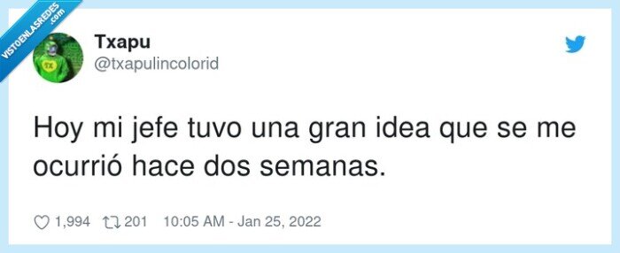 semanas,jefe,apropiación,idea