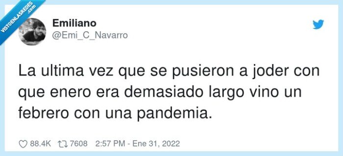 demasiado,pandemia,febrero,ultima,enero