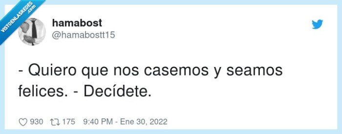decídete,casarse,felices