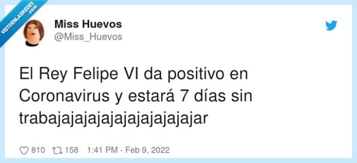 trabajajajajajajajajajajajar,coronavirus,positivo,felipe,rey