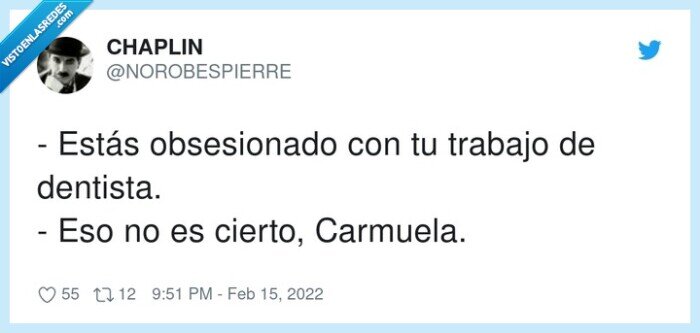 obsesionado,dentista,carmuela,trabajo