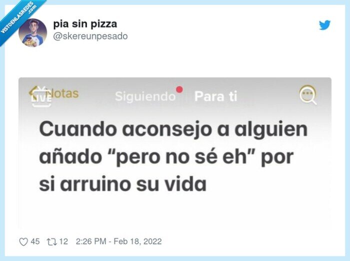 coletilla,añadir,pero no se,arruinar,vida