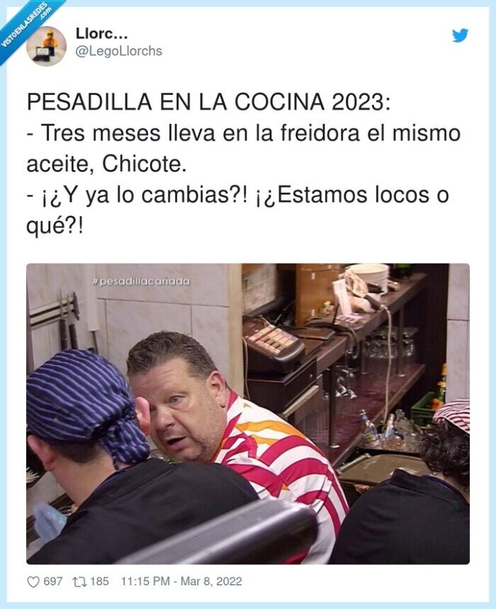 pesadilla,freidora,aceite de girasol,chicote