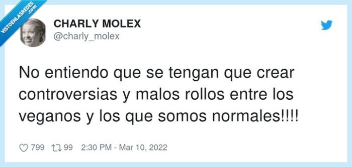 controversias,normales,veganos,rollos