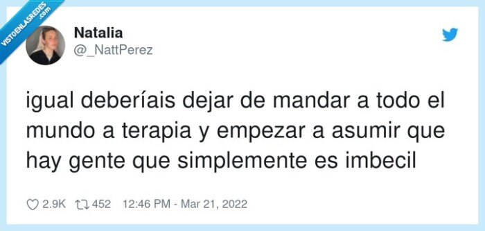 terapia,empezar,imbecil,mandar
