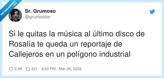 callejeros,industrial,reportaje,polígono,rosalía,música