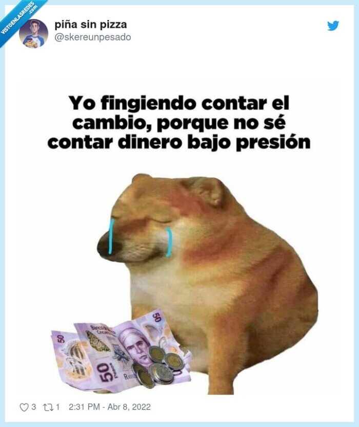 cambio,presion,contar dinero,doge