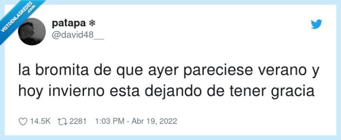 calor,invierno,bromita,frío,verano,gracia