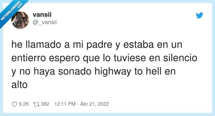 entierro,silencio,llamada,highway to hell