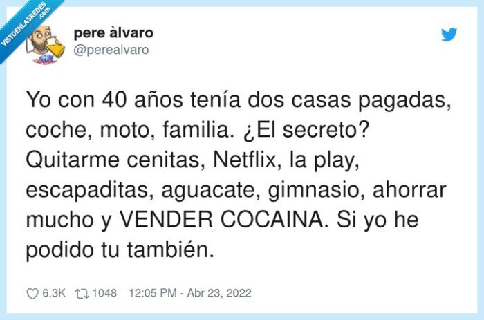 escapaditas,gimnasio,aguacate,viajes,coca,quitarme,netflix