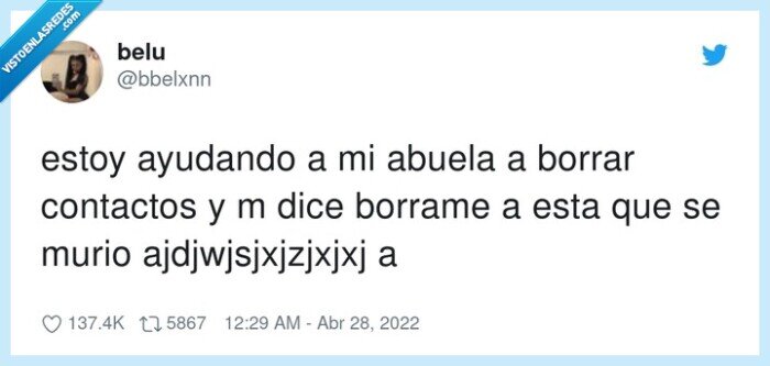 contactos,ayudar,muertos,abuela,borrar