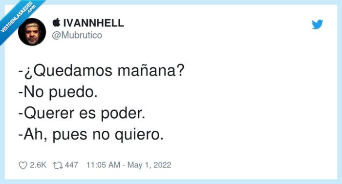 quedamos,mañana,querer,poder