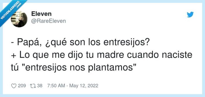 entresijos,plantarse,hijos,tres,papá,madre