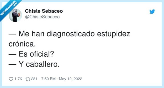 diagnosticado,estupidez