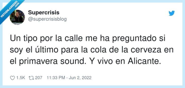 preguntar,primavera sound,alicante,último,cerveza,calle