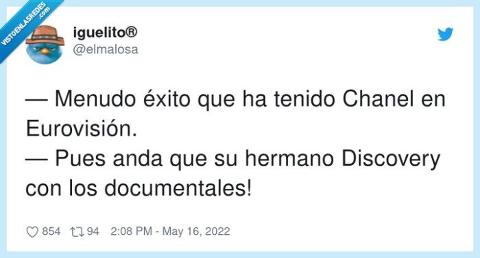 documentales,eurovisión,discovery,hermano,chanel,éxito