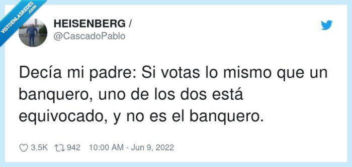 equivocarse,banquero,votar