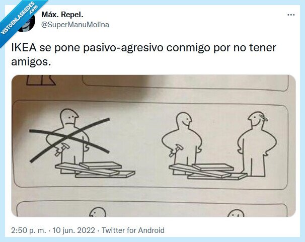 ikea,amigos,pasivo,agresivo