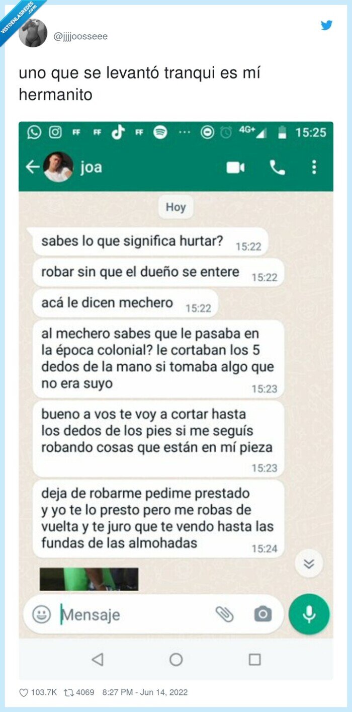 hermanito,levantarse,whatsapp,bronca