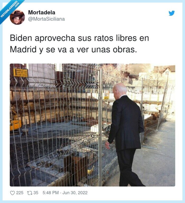 aprovechar,madrid,biden,ratos libres,obras