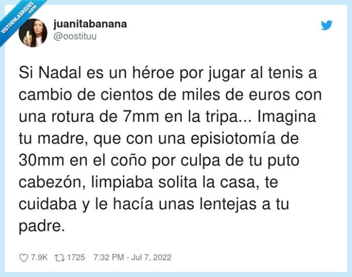 episiotomía,rafa nadal,lentejas,lesión,madres