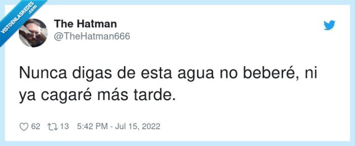 beberé,cagaré,nunca,digas