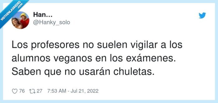 profesores,exámenes,chuletas,vigilar,alumnos,veganos