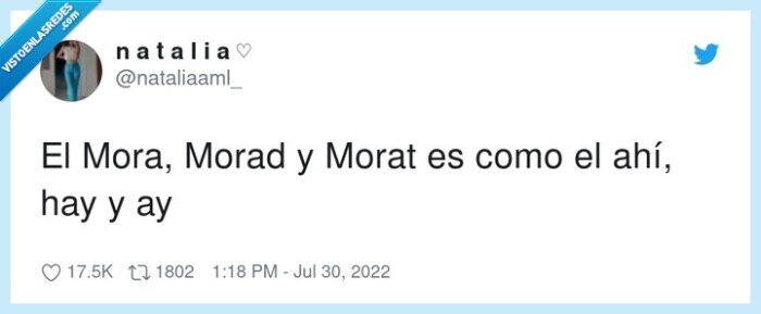 mora,morad,morat,ahí,hay,ay