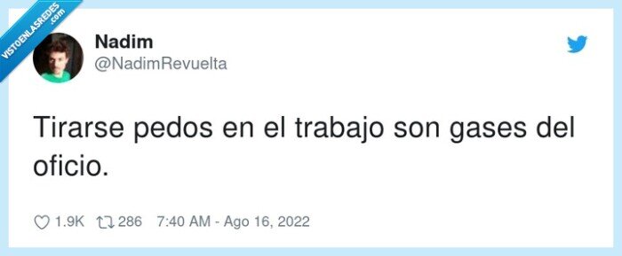 tirarse,trabajo,oficio,pedos,gases
