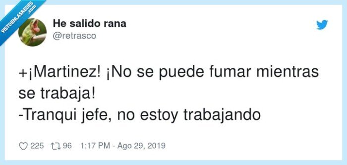 trabajando,martinez,trabajar,fumar