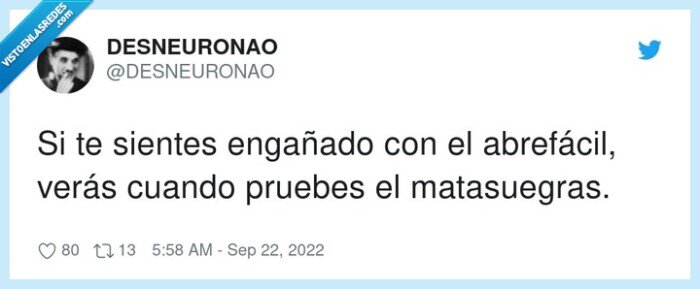 abrefácil,matasuegras,engañado