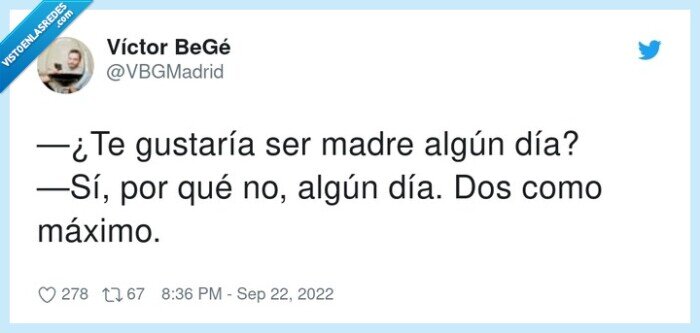gustaría,máximo,madre