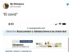 Enlace a Todo es culpa del covid ya, por @marcrg98