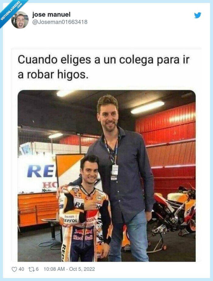 pau gasol,dani pedrosa,altura,alto,robar,higos