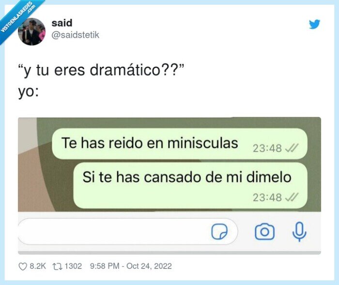 dramático,reirse,minusculas