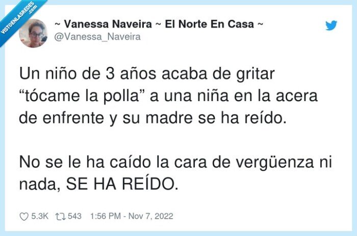 vergüenza,tócame,enfrente,polIa,madre,educación,cultura