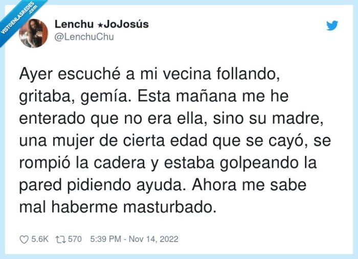 golpear,escuchar,gritaba,pidiendo,ayuda,vecina