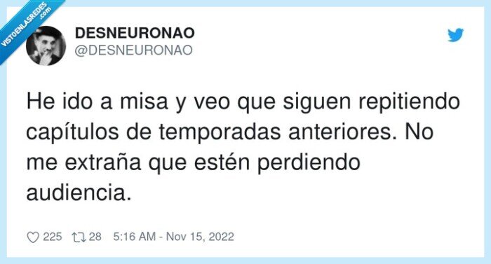 capítulos,repitiendo,temporadas,iglesia,misa,perdiendo,audiencia